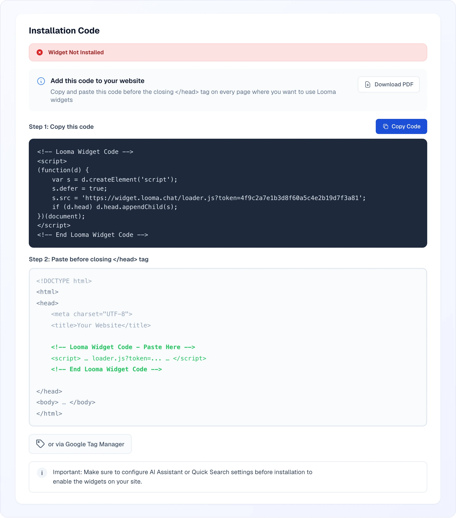 The Installation Code tab: a red "Widget Not Installed" status, an "Add this code to your website" card with a Download PDF button, Step 1 with the widget code and a Copy Code button, Step 2 with an HTML example showing the code inside head, an "or via Google Tag Manager" button and a note